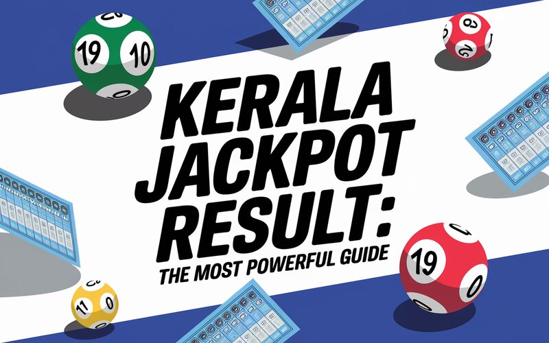 Kerala Jackpot Lottery Result