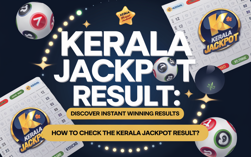 Kerala Jackpot Result